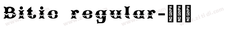 Bitic regular字体转换